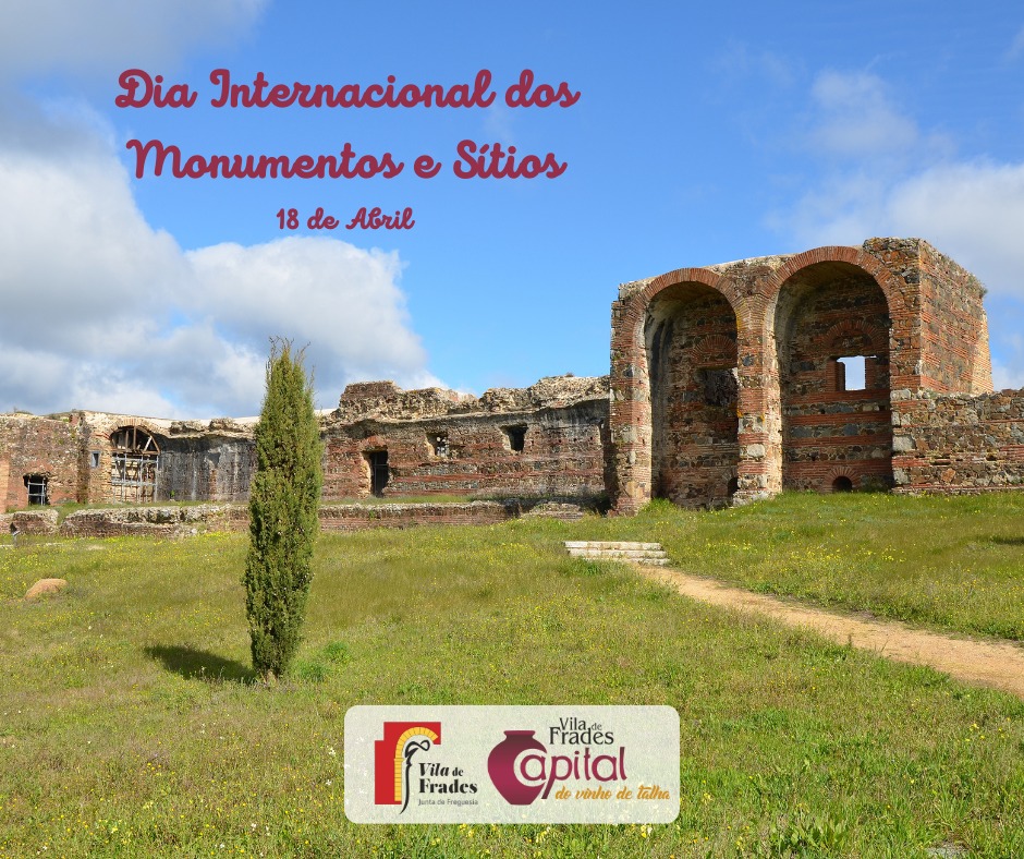 18 de Abril - Dia Internacional dos Monumentos e Sítios