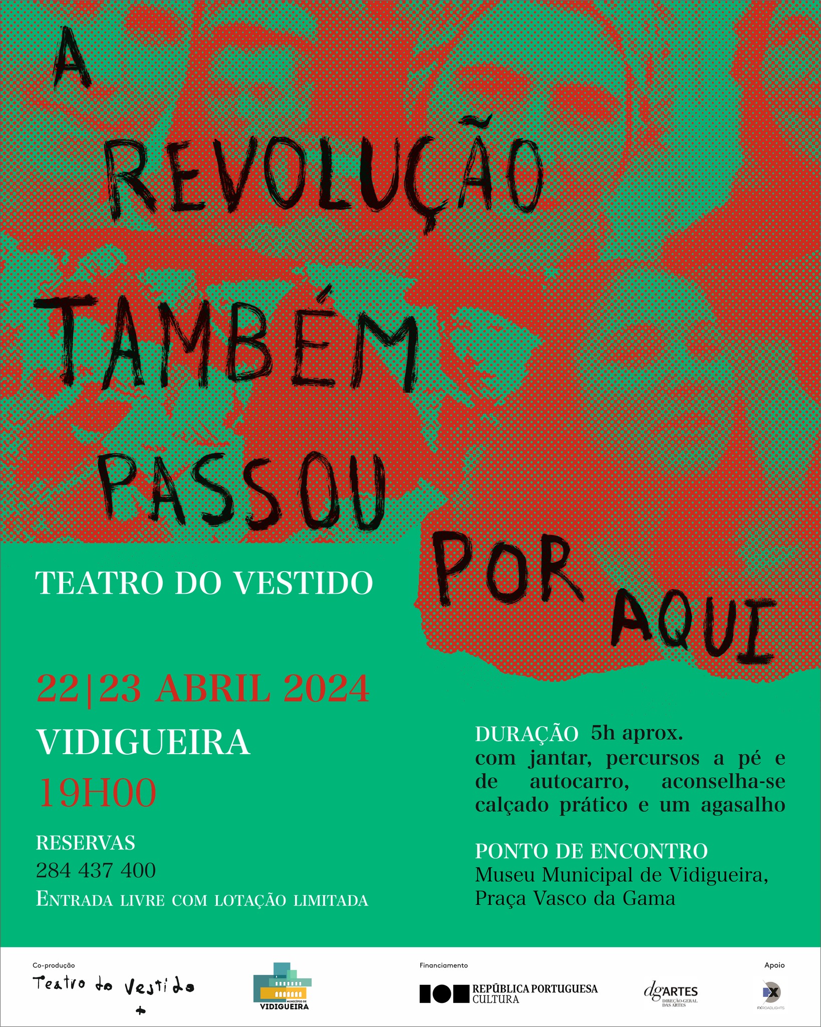 Teatro - A Revolução Também Passou Por Aqui Teatro - A Revolução Também Passou Por Aqui