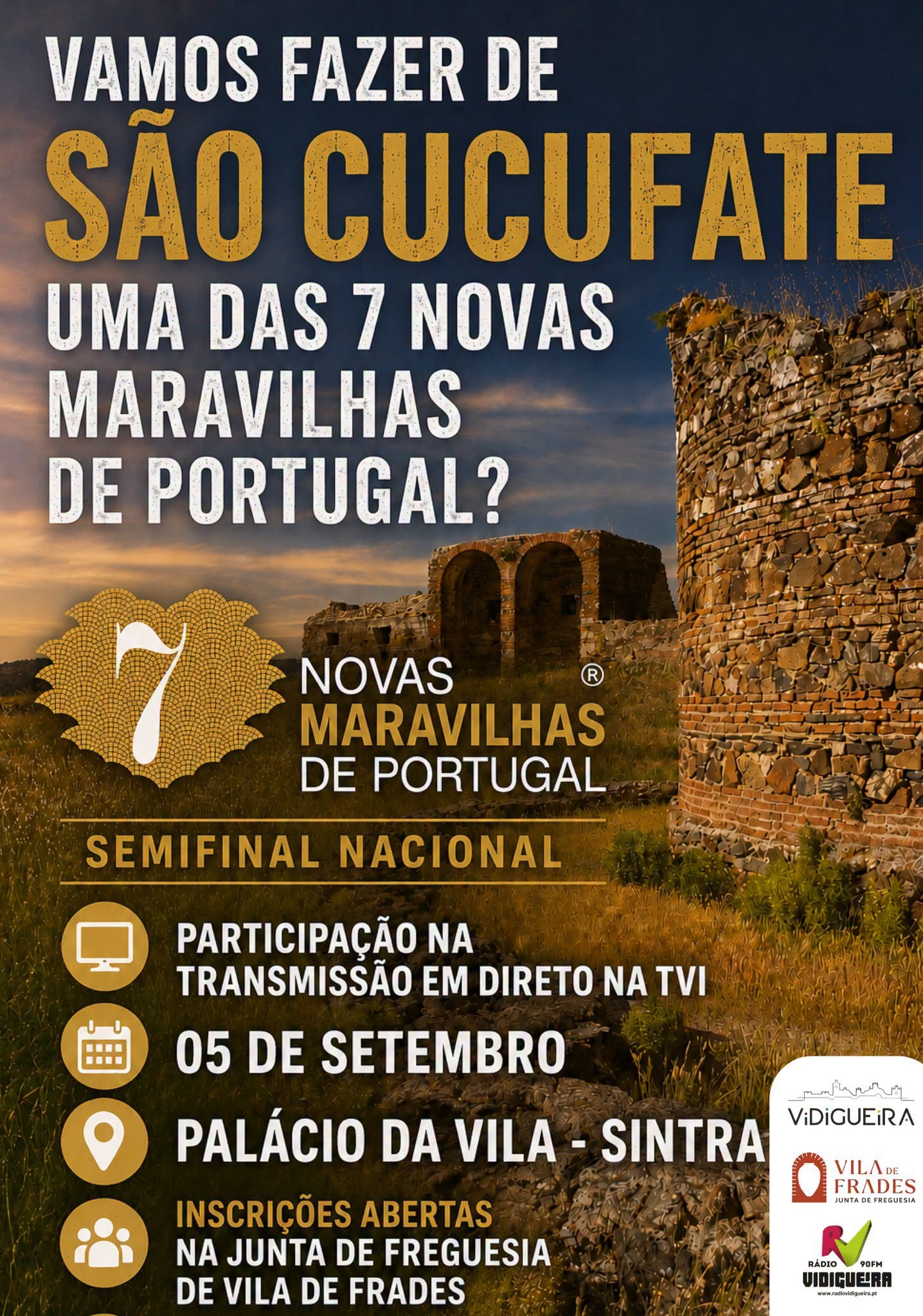Vamos Fazer de São Cucufate uma das Novas 7 Maravilhas de Portugal?