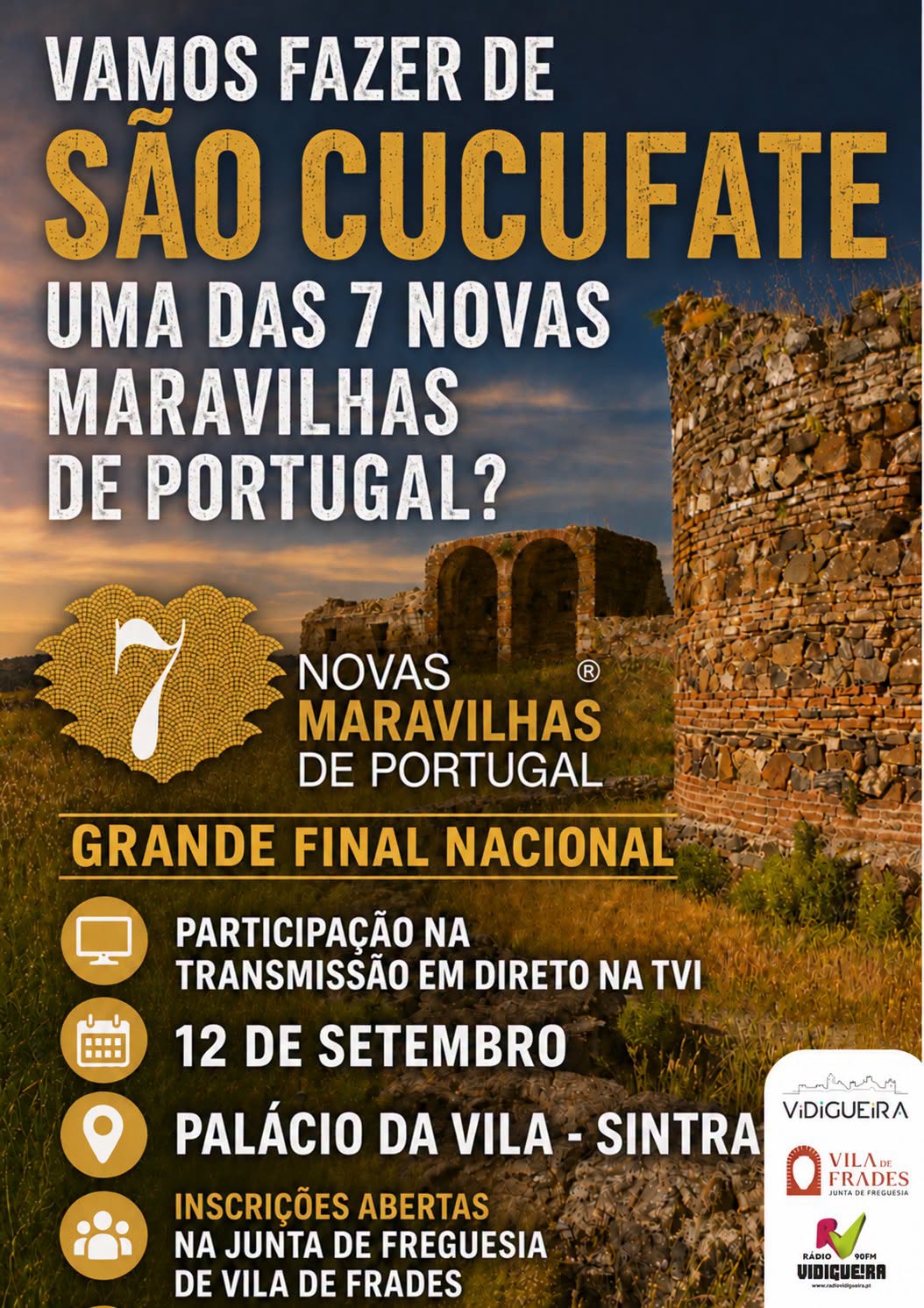 Vamos Fazer de São Cucufate uma das Novas 7 Maravilhas de Portugal?